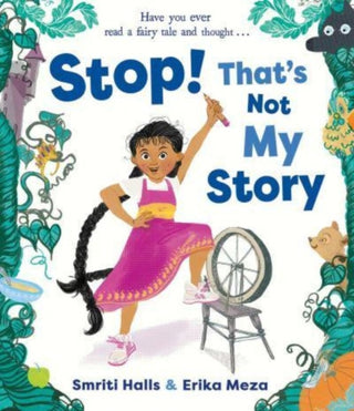 Cover image for 9781471193217 - Stop! That's Not My Story!