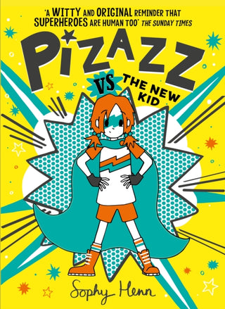 Cover image for 9781471194153 - Pizazz vs The New Kid