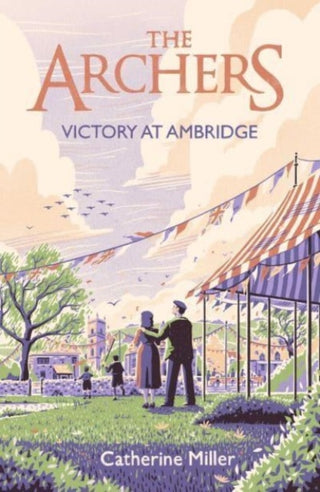 Cover image for 9781471195556 - The Archers: Victory at Ambridge