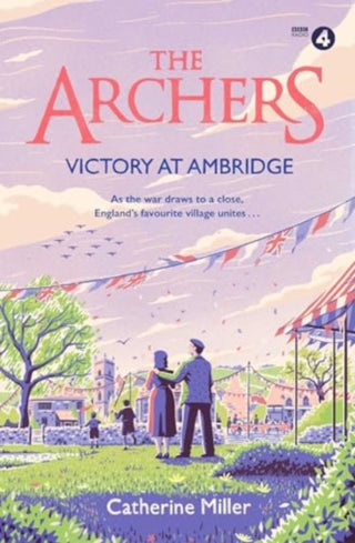 Cover image for 9781471195570 - The Archers: Victory at Ambridge