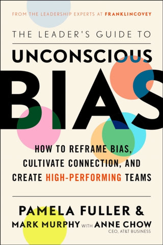 Cover image for 9781471195907 - The Leader's Guide to Unconscious Bias