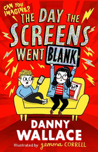 Cover image for 9781471196881 - The Day the Screens Went Blank