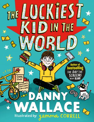 Cover image for 9781471196898 - The Luckiest Kid in the World