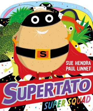 Cover image for 9781471197390 - Supertato Super Squad