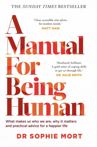 Cover image for 9781471197499 - A Manual for Being Human
