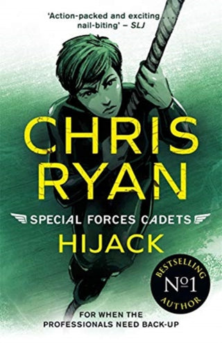 Cover image for 9781471407888 - Special Forces Cadets 5: Hijack