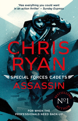 Cover image for 9781471407901 - Special Forces Cadets 6: Assassin