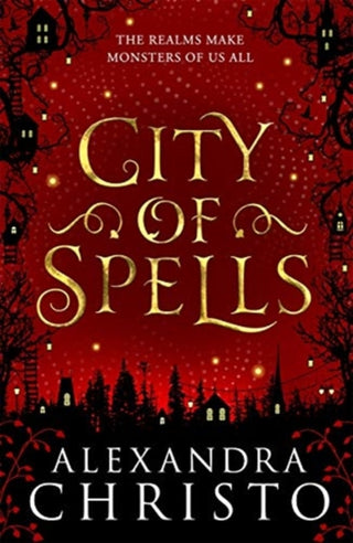 Cover image for 9781471408434 - City of Spells (sequel to Into the Crooked Place)