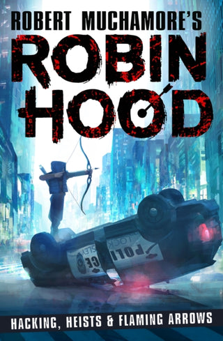 Cover image for 9781471408618 - Hacking, Heists & Flaming Arrows