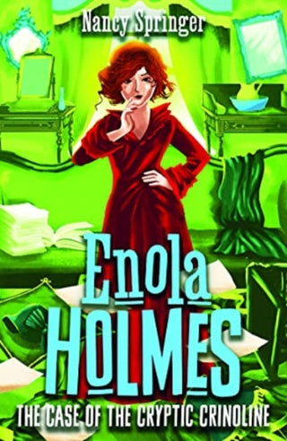 Cover image for 9781471410826 - Enola Holmes 5: The Case of the Cryptic Crinoline