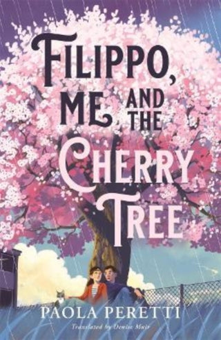 Cover image for 9781471411052 - Filippo, Me and the Cherry Tree