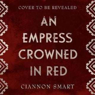 Cover image for 9781471411229 - Empress Crowned in Red