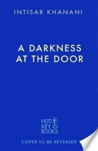 Cover image for 9781471411311 - A Darkness at the Door
