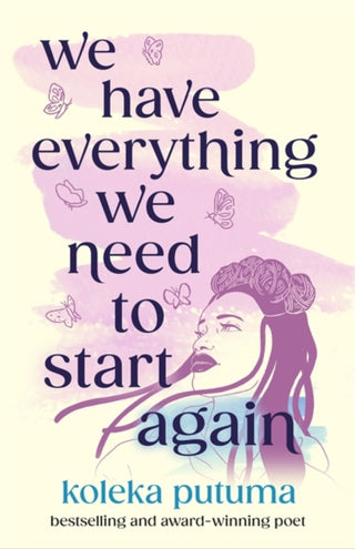 Supplemental image for 9781471413322 - We Have Everything We Need To Start Again