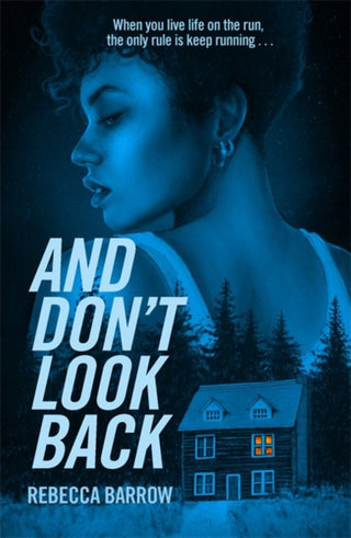 Cover image for 9781471413674 - And Don't Look Back