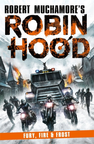 Cover image for 9781471415203 - Robin Hood 9: Fury, Fire & Frost (Robert Muchamore's Robin Hood)