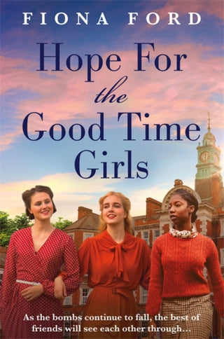 Cover image for 9781471415395 - Hope for The Good Time Girls