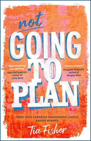 Cover image for 9781471418372 - Not Going To Plan