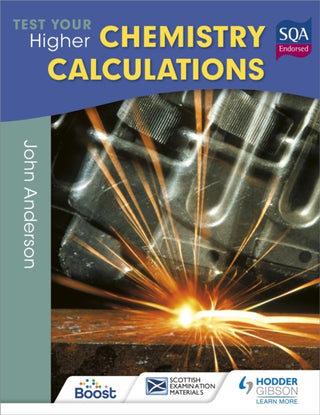 Cover image for 9781471873850 - Test Your Higher Chemistry Calculations 3rd Edition