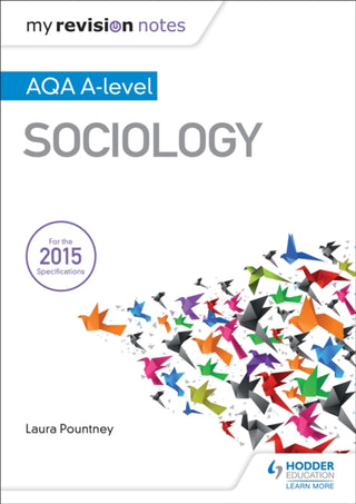 Cover image for 9781471882654 - My Revision Notes: AQA A-level Sociology