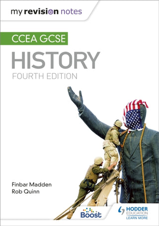 Cover image for 9781471889776 - My Revision Notes: CCEA GCSE History Fourth Edition