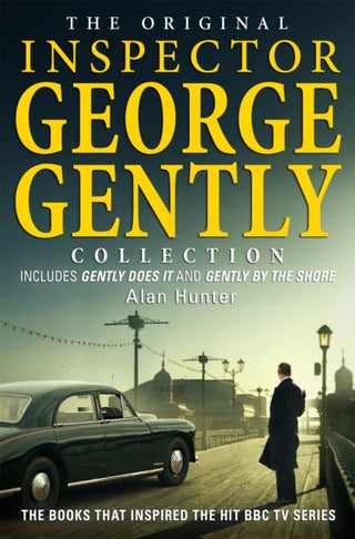 Cover image for 9781472108364 - The Original Inspector George Gently Collection