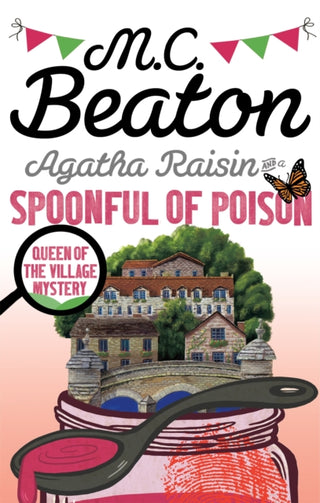 Cover image for 9781472121431 - Agatha Raisin and a Spoonful of Poison