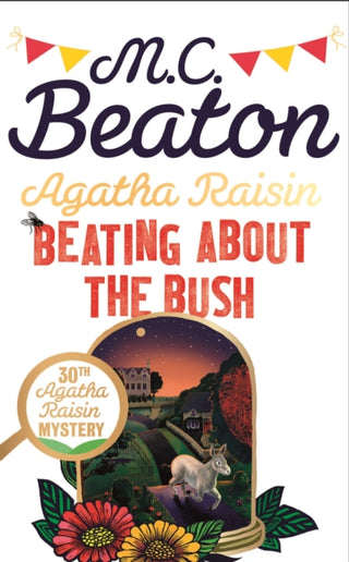 Cover image for 9781472127006 - Agatha Raisin: Beating About the Bush