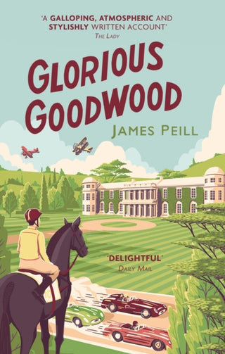 Cover image for 9781472128256 - Glorious Goodwood