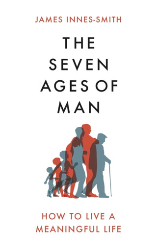 Cover image for 9781472129956 - The Seven Ages of Man