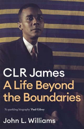 Cover image for 9781472130136 - CLR James