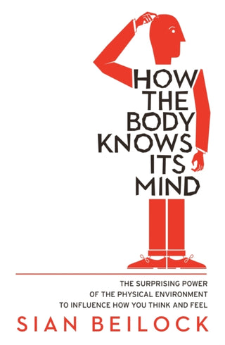 Supplemental image for 9781472136060 - How The Body Knows Its Mind