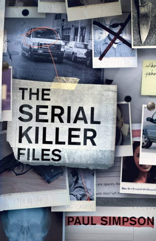 Cover image for 9781472136749 - The Serial Killer Files