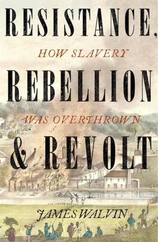 Cover image for 9781472141453 - Resistance, Rebellion & Revolt