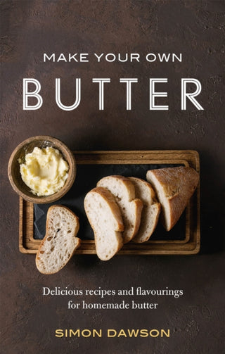 Cover image for 9781472142283 - Make Your Own Butter