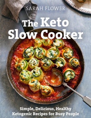 Cover image for 9781472144959 - The Keto Slow Cooker
