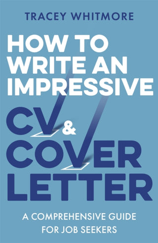 Cover image for 9781472145352 - How to Write an Impressive CV and Cover Letter