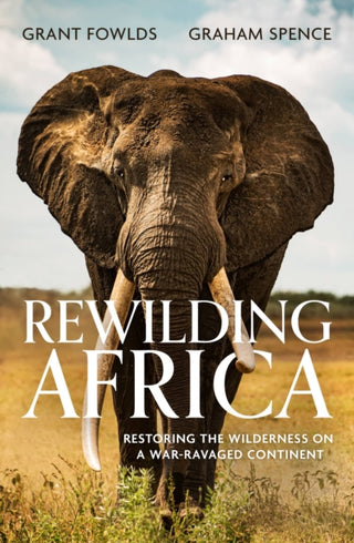 Cover image for 9781472145758 - Rewilding Africa