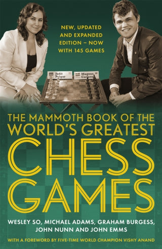 Cover image for 9781472146229 - The Mammoth Book of the World's Greatest Chess Games .