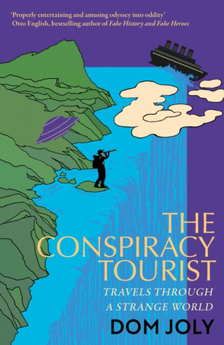 Cover image for 9781472146687 - The Conspiracy Tourist