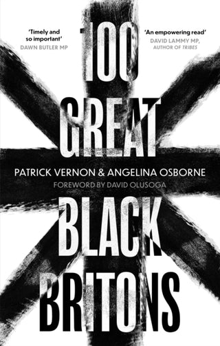 Cover image for 9781472147042 - 100 Great Black Britons