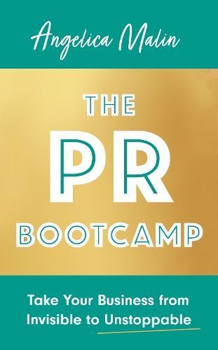 Cover image for 9781472147264 - The PR Bootcamp