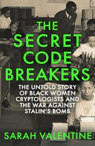 Cover image for 9781472148100 - The Secret Codebreakers