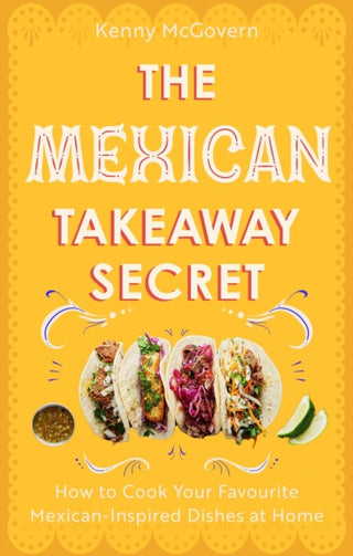 Cover image for 9781472148216 - The Mexican Takeaway Secret