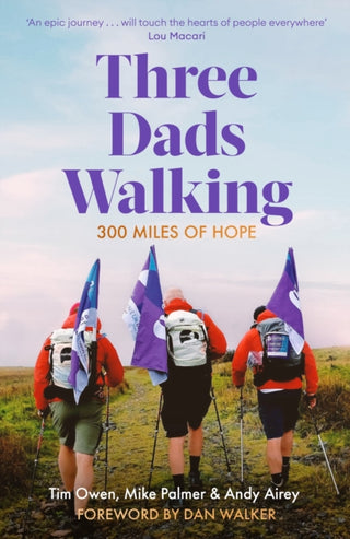 Cover image for 9781472148445 - Three Dads Walking