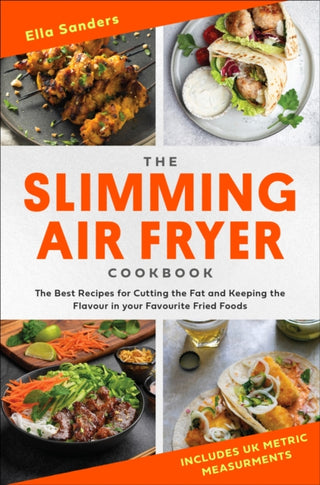 Cover image for 9781472148575 - The Slimming Air Fryer Cookbook