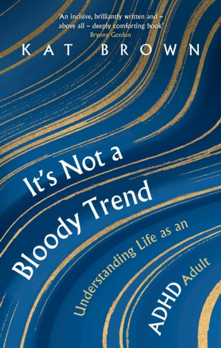 Cover image for 9781472148711 - It's Not A Bloody Trend