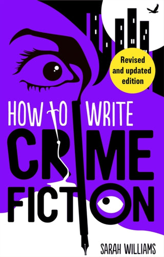Cover image for 9781472148742 - How To Write Crime Fiction