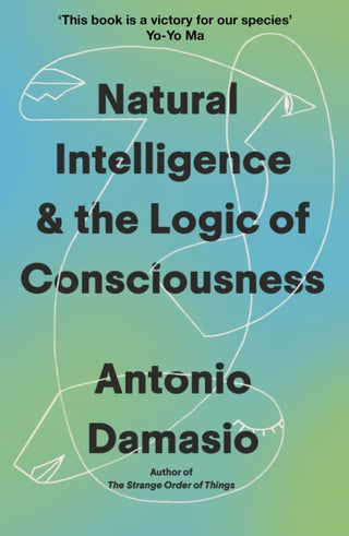 Cover image for 9781472149503 - Natural Intelligence and the Logic of Consciousness