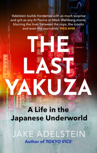 Cover image for 9781472158314 - The Last Yakuza